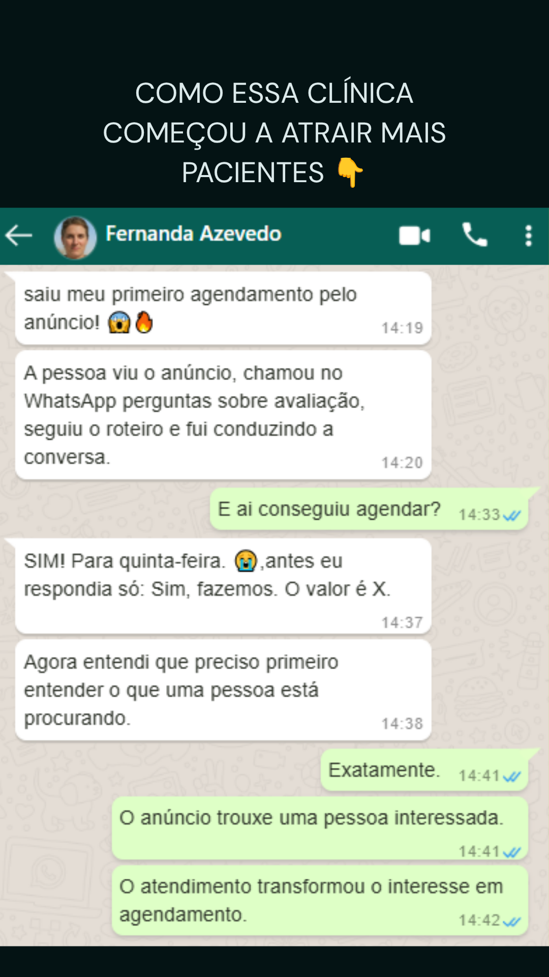 Print de conversa: clínica atraindo mais pacientes pelo anúncio